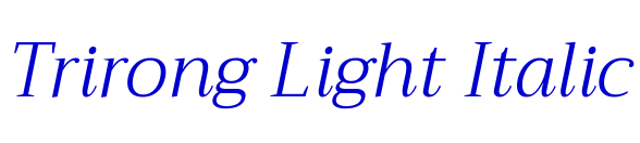 Trirong Light Italic fuente